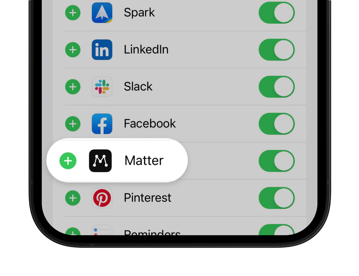 Add "Matter" from the list of apps inside the "More" menu